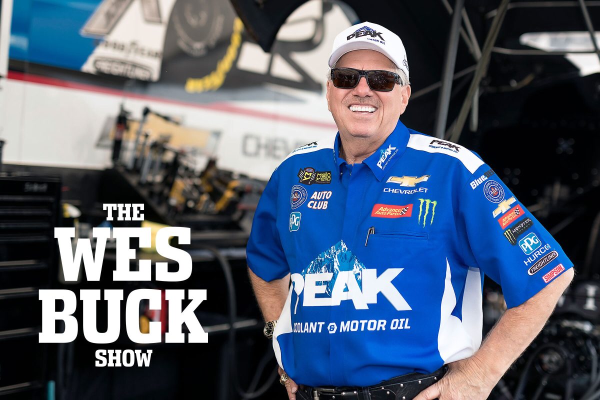 ‘The Wes Buck Show’ Live Broadcast to Help John Force Racing Kick Off ...