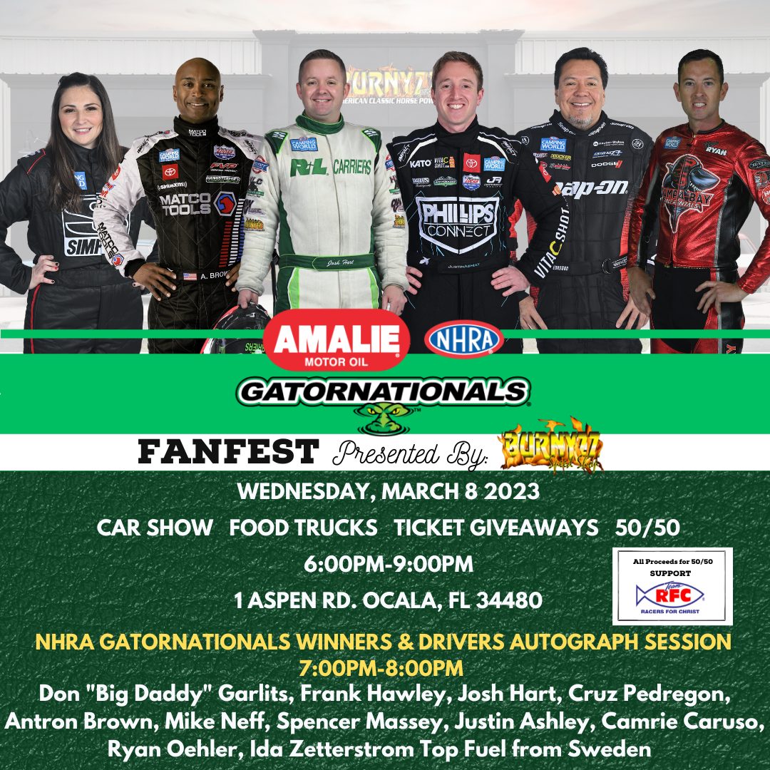 Burnyzz to Celebrate Drivers, Winners at Inaugural Gatornationals FanFest Drag Illustrated