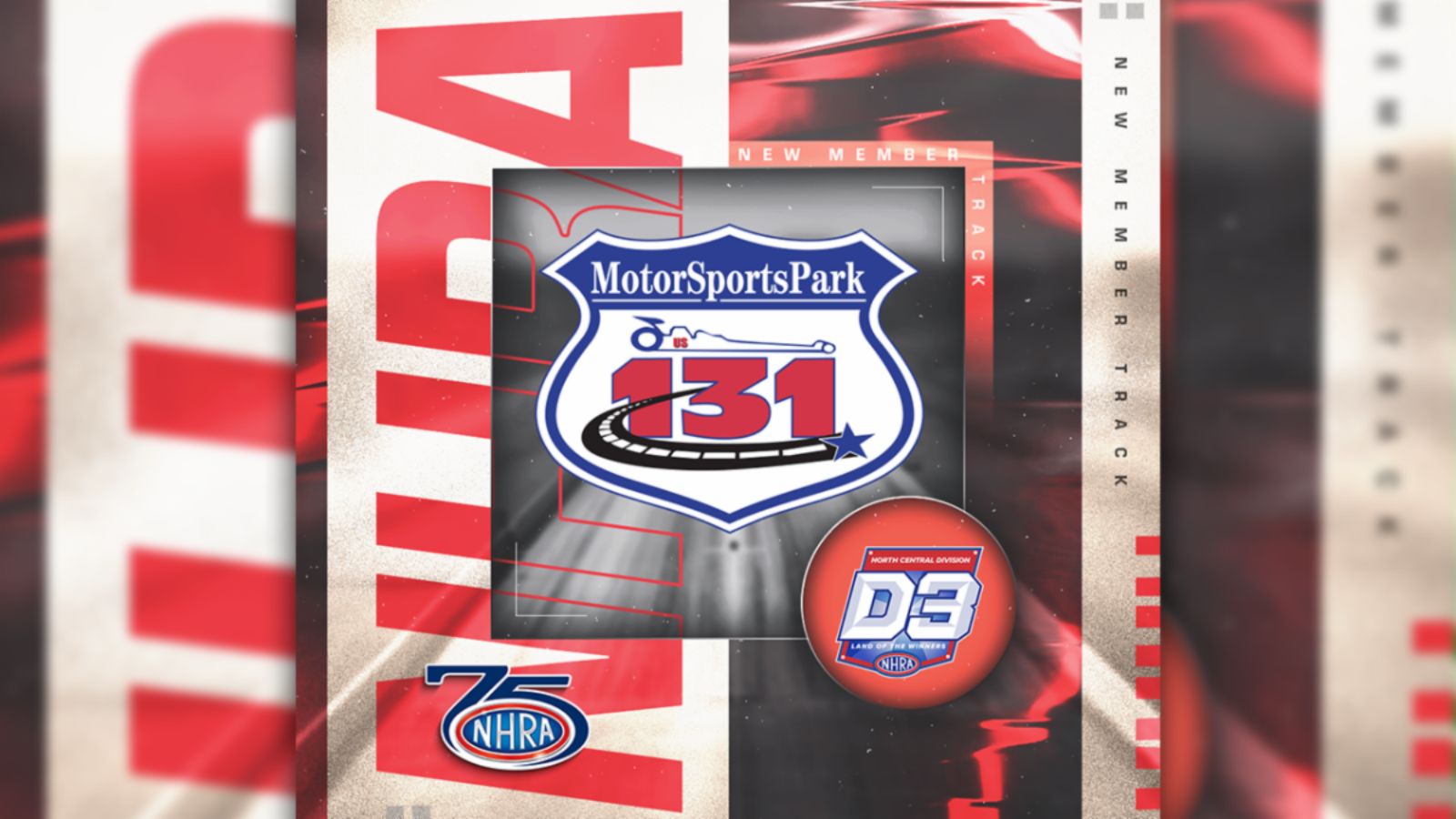 U.S. 131 Motorsports Park Joins NHRA’s North Central Division